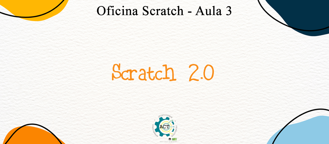Aula 3 Scratch 2